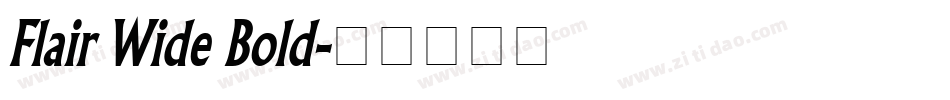 Flair Wide Bold字体转换